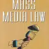 ALH's Mass Media Law by Dr. S.R. Myneni