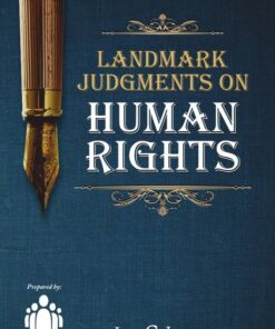 LJP's Landmark Judgements on Human Rights