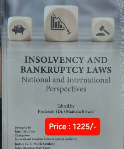 Thomson's Insolvency & Bankruptcy Laws: National & International Perspectives by Dr Mamata Biswal - 1st Edition 2022