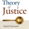 LJP's The Theory of Justice by Rudolf Stammler - Indian Reprint Edition 2022