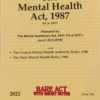 Lexis Nexis’s The Mental Health Act, 1987 (Bare Act) - 2022 Edition