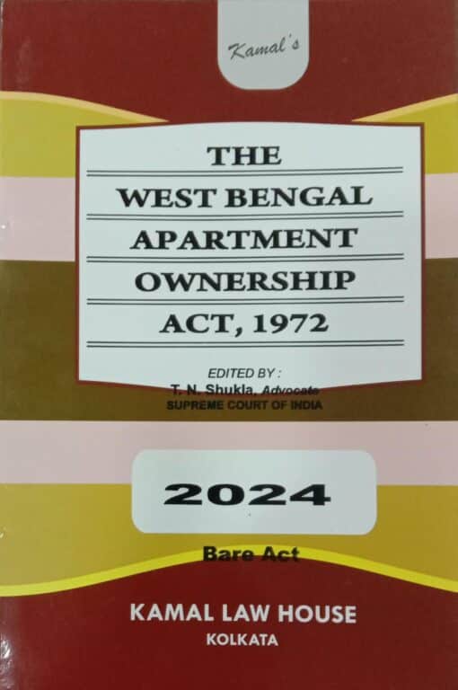 Kamal's The West Bengal Apartment Ownership Act, 1972 (Bare Act) - Edition 2024