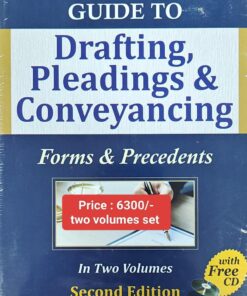 Premier's Guide to Drafting, Pleadings and Conveyancing - Forms and Precedents by Sarkar