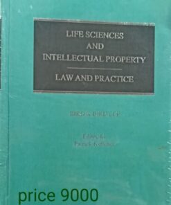 Sweet & Maxwell's Life Sciences And Intellectual Property - Law and Practice by Bird & Bird LLP - South Asian Edition 2022