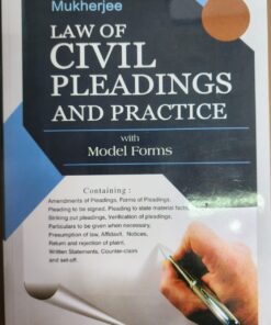 Sweet & Soft's Law of Civil Pleadings and Practice by Mukherjee