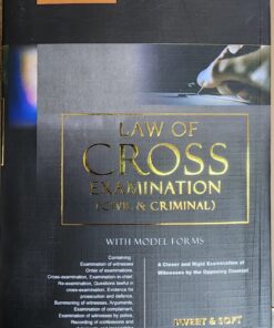 Sweet & Soft's Law of Cross Examination by Ganguly