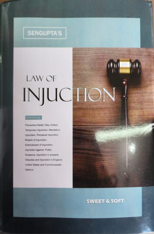 Sweet & Soft's Law of Injunction by Sengupta