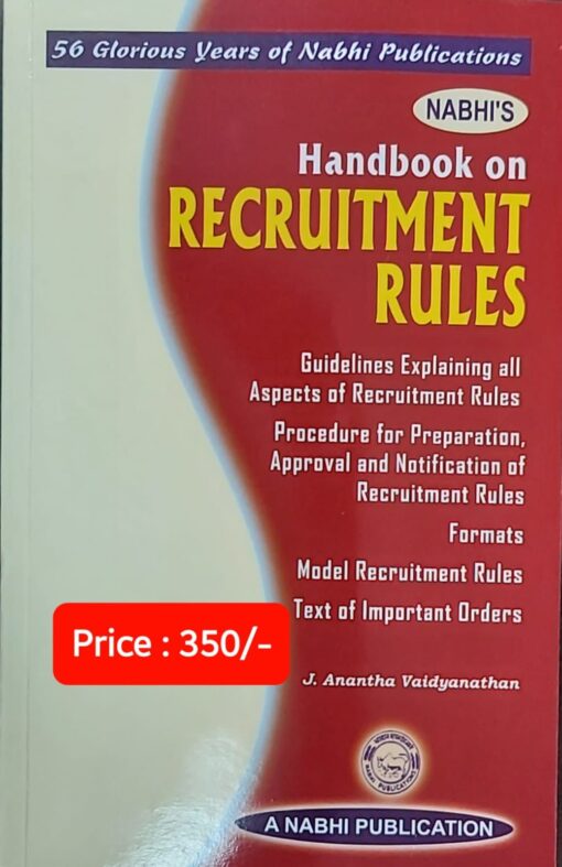 Nabhi’s Handbook on Recruitment Rules by J Anantha Vaidyanathan - Edition 2022