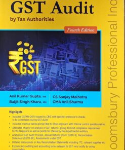 Bloomsbury’s Handbook on GST Audit by Tax Authorities by IRS Anil Kumar Gupta