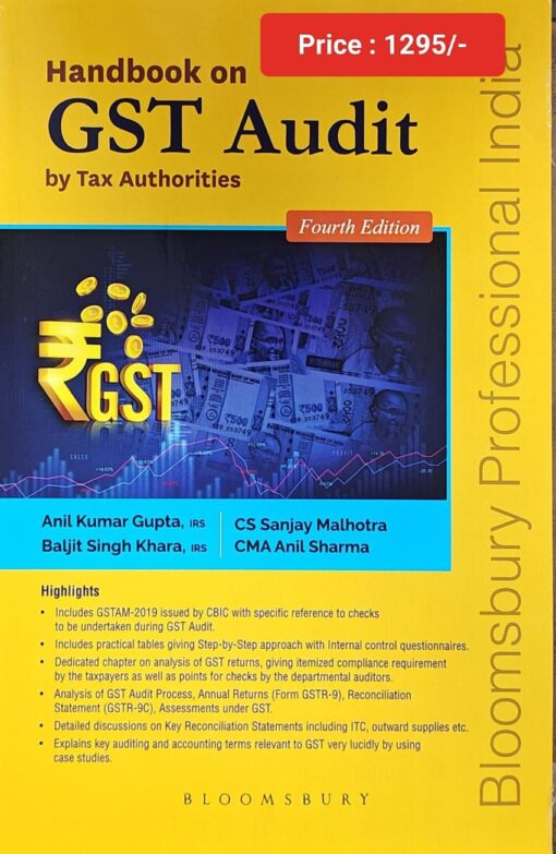 Bloomsbury’s Handbook on GST Audit by Tax Authorities by IRS Anil Kumar Gupta