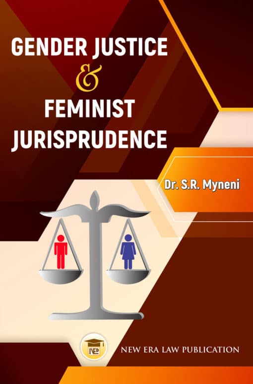 ALA's Gender Justice & Feminist Jurisprudence by Dr. S.R. Myneni