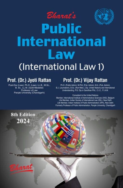 Bharat's Public International law (International Law 1) by Dr. Jyoti Rattan