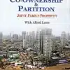 Sodhi's Co-Ownership & Partition Joint Family Property With Allied Laws by Mitra - Edition 2022