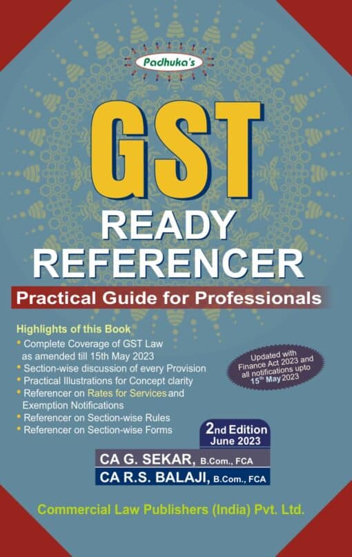 Commercial's GST Ready Referencer by CA G. Sekar - 2nd Edition June 2023