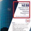 Commercial's Ins and Outs of the SEBI, Takeover Code, Buyback and Delisting Regulations with Investor Protection Guide by Arun Goenka - 1st Edition 2022