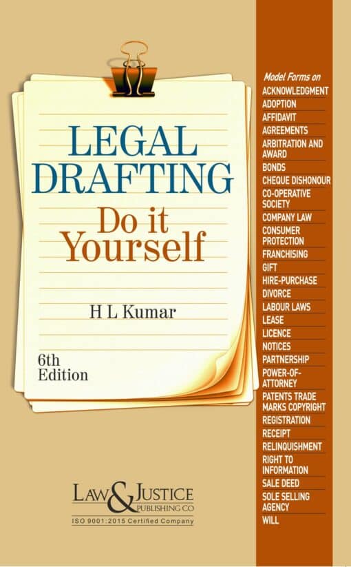 LJP's Legal Drafting - Do it Yourself - 6th Edition 2022