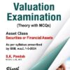 Bharat's Guide to Valuation Examinations [Theory with MCQs] Asset Class Securities or Financial Assets by S.K. Pandab