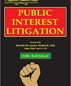 ALH's Public Interest Litigation by Justice P. S. Narayana