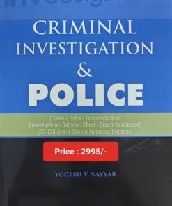 Vinod Publication's Criminal Investigation & Police by Yogesh V Nayyar - Edition 2023