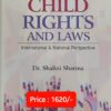 Whitesmann's Child Rights and Laws by Dr. Shalini Sharma - Edition 2023