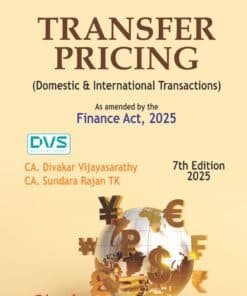 Bharat's Law & Practice of Transfer Pricing (Domestic & International Transactions) by CA. Divakar Vijayasarathy