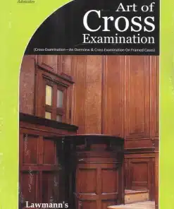 KP's Art of Cross Examination by Surender Pal Singh - Edition 2024