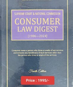 KP's Supreme Court & National Commission on Consumer Law Digest by Devendra Mohan Mathur