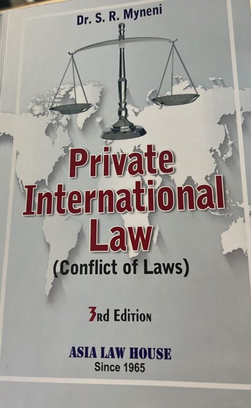 ALH's Private International Law by Dr. S.R. Myneni - 3rd Edition 2023