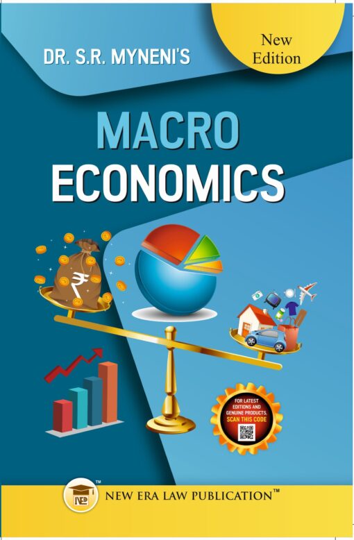 ALA's Macro Economics by S.R. Myneni - 2nd Edition 2023