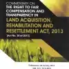 Sweet & Soft's The Right To Fair Compensation And Transparency In Land Acquisition, Rehabilitation And Resettlement Act , 2013 by Awasthi - Edition 2023