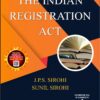 ALA's The Indian Registration Act by J.P.S Sirohi - 8th Edition 2023