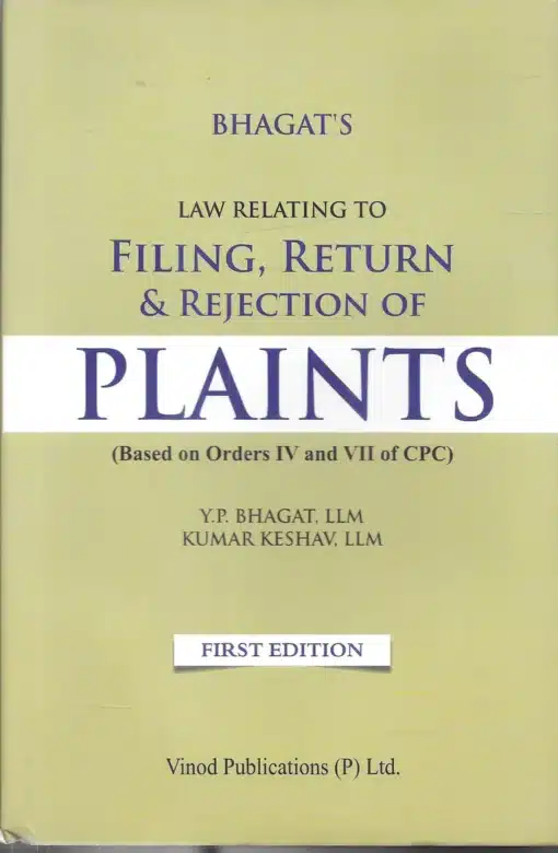 Vinod Publication's Law Relating to PLAINTS by Y P Bhagat - 1st edition 2025