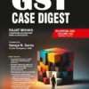 Bharat's GST Case Digest (2 Volumes) By Rajat Mohan - 5th Edition 2024