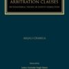 Bloomsbury's Multi-Tier Arbitration Clauses: International Trends in Dispute Resolution by Anjali Chawla - 1st Edition 2022