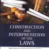 LJP's Construction and Interpretation of the Laws by Henry Cambell Black - Edition 2022