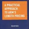 Thomson's A Practical Approach to Arm’s Length Pricing by Smarak Swain