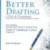 Vinod Publication's Better Drafting - Civil & Criminal by Justice B. K. Behera