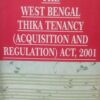 Kamal's The West Bengal Thika Tenancy (Acquisition and Regulation) Act, 2001 by Mukherjee - 2023