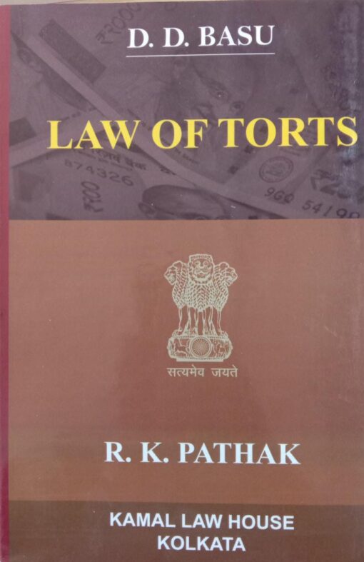 Kamal's Tort by D.D. Basu - 13th Edition 2023