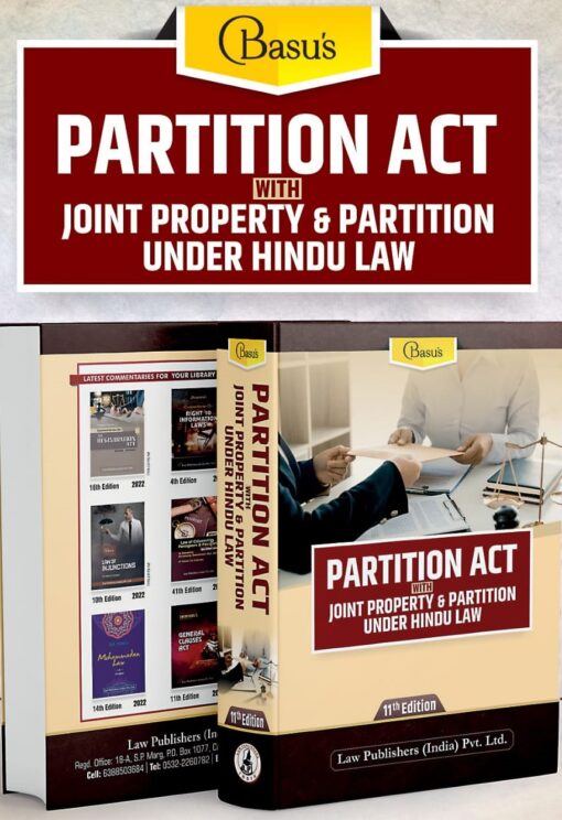 LP's Partition Act With Joint Property & Partition under Hindu law by Basu - 11th Edition 2023