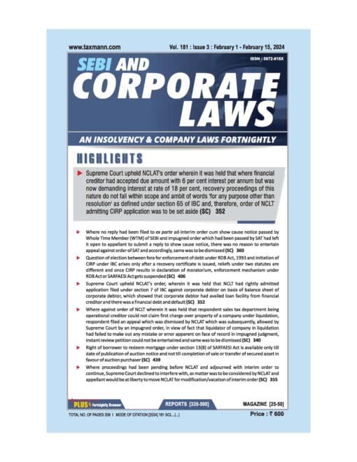 Taxmann's SEBI and Corporate Laws | An Insolvency & Company Laws Weekly for the year 2024 (Jan-Dec)