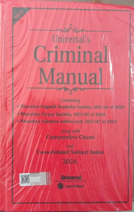 Lexis Nexis’s Criminal Manual (BNSS, BNS and BSA) - August 2024 Edition