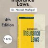 CLP's An Introduction to Insurance Laws by Naresh Mahipal - 4th Edition 2024