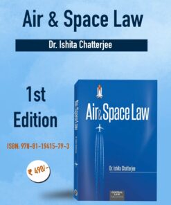 CLP's Air & Apace Law by Ishita Chatterjee - 1st Edition 2024