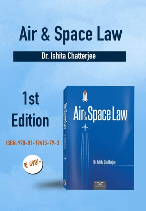 CLP's Air & Apace Law by Ishita Chatterjee - 1st Edition 2024