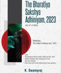 CLP's Textbook on The Bharatiya Sakshya Adhiniyam, 2023 by K. Swamyraj - 1st Edition 2024