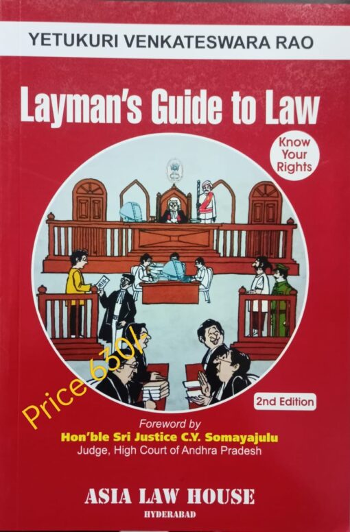 ALH's Layman's Guide to Law Know Your Rights by Yetukuri Venkateswara Rao - 2nd Edition Reprint 2023