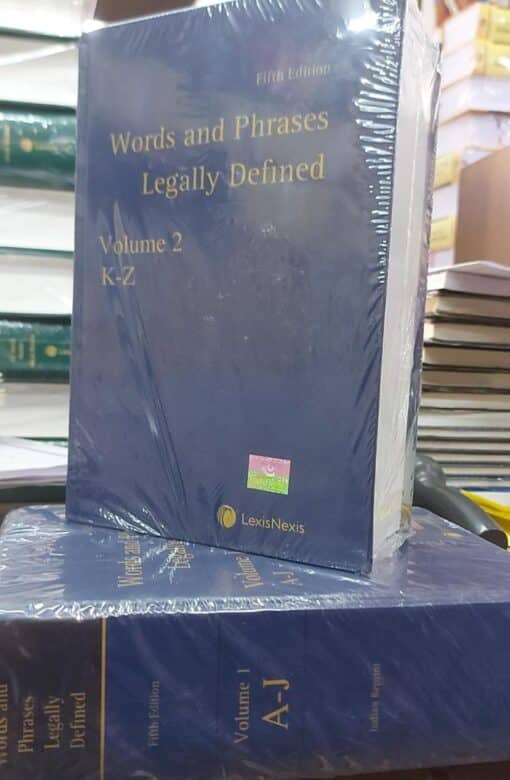 Lexis Nexis's Words and Phrases Legally Defined by David Hay - 5th Edition 2019