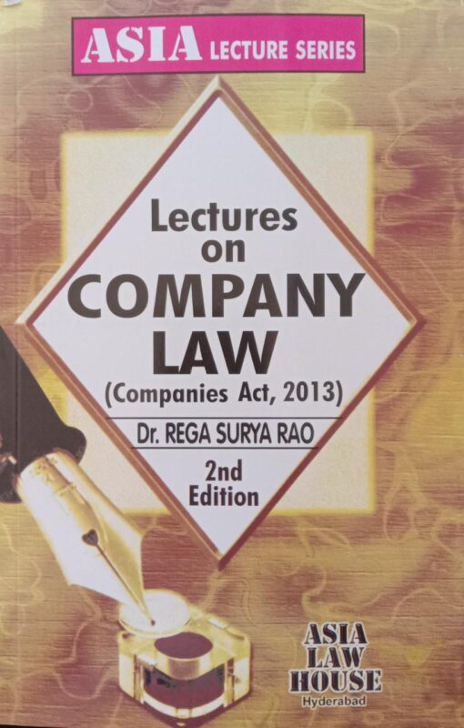 ALH's Lectures on Company Law by Dr. Rega Surya Rao - 2nd Edition Reprint 2023