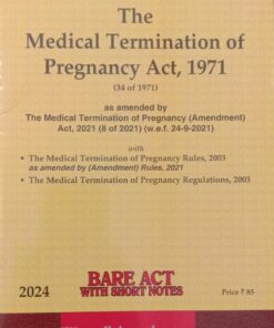 Lexis Nexis’s The Medical Termination of Pregnancy Act, 1971 (Bare Act) - 2024 Edition